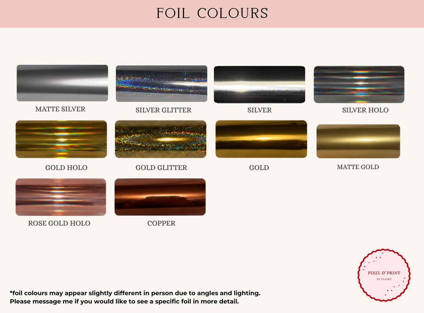 The foil colours available on this design