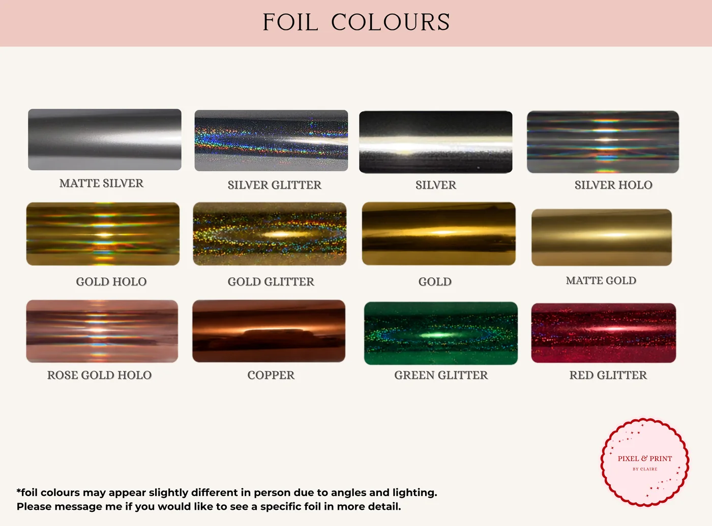 The foil colours available on this design